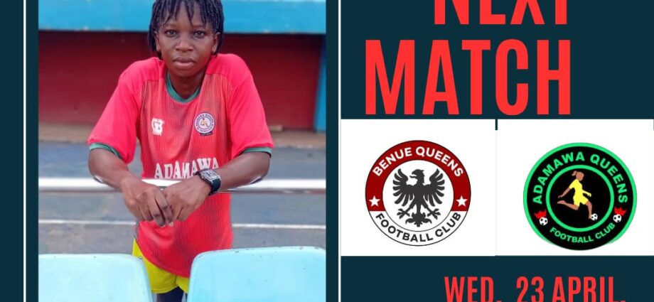 Match Day 13 Preview: Benue Queens FC vs Adamawa Queens FC