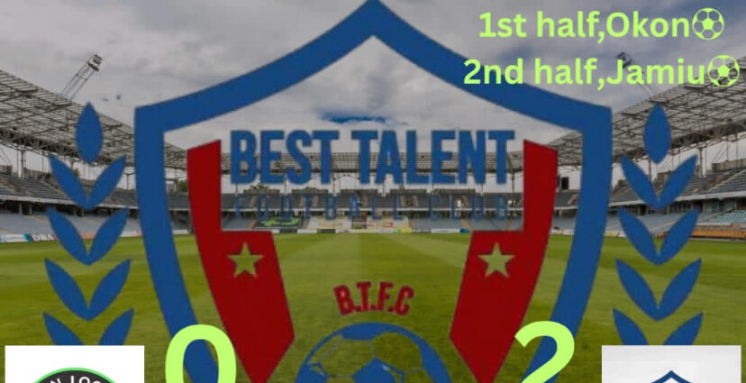 Best Talent beat Green Lock FC 2–0 to extend Sterlin Run Best Talent beat Green Lock FC 2–0 to extend Sterlin Run