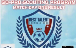 Go PRO Scouting Programme: Best Talent FC Set To Challenge Others In Lagos